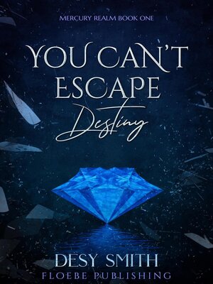 cover image of You Can't Escape Destiny